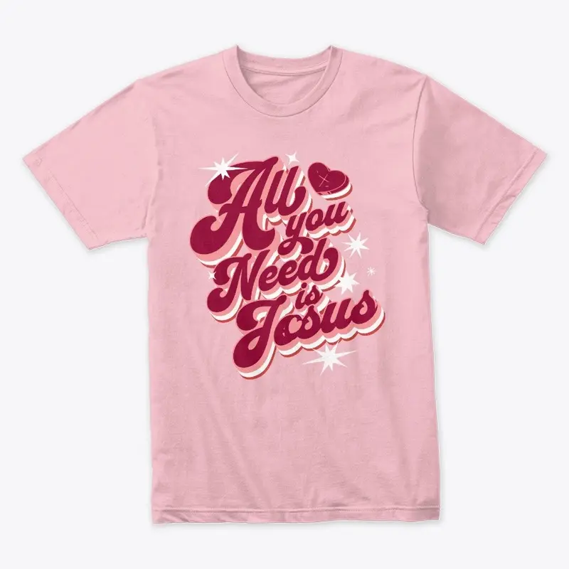 Jesus is All You Need